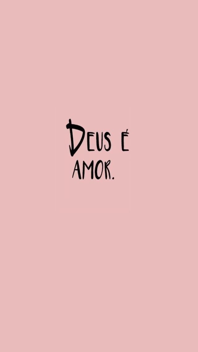 Papel de Parede Rosa com Mensagem 'Deus é Amor'